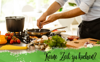 Keine Zeit gesund zu kochen